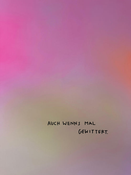 AUCH WENNS MAL GEWITTERT