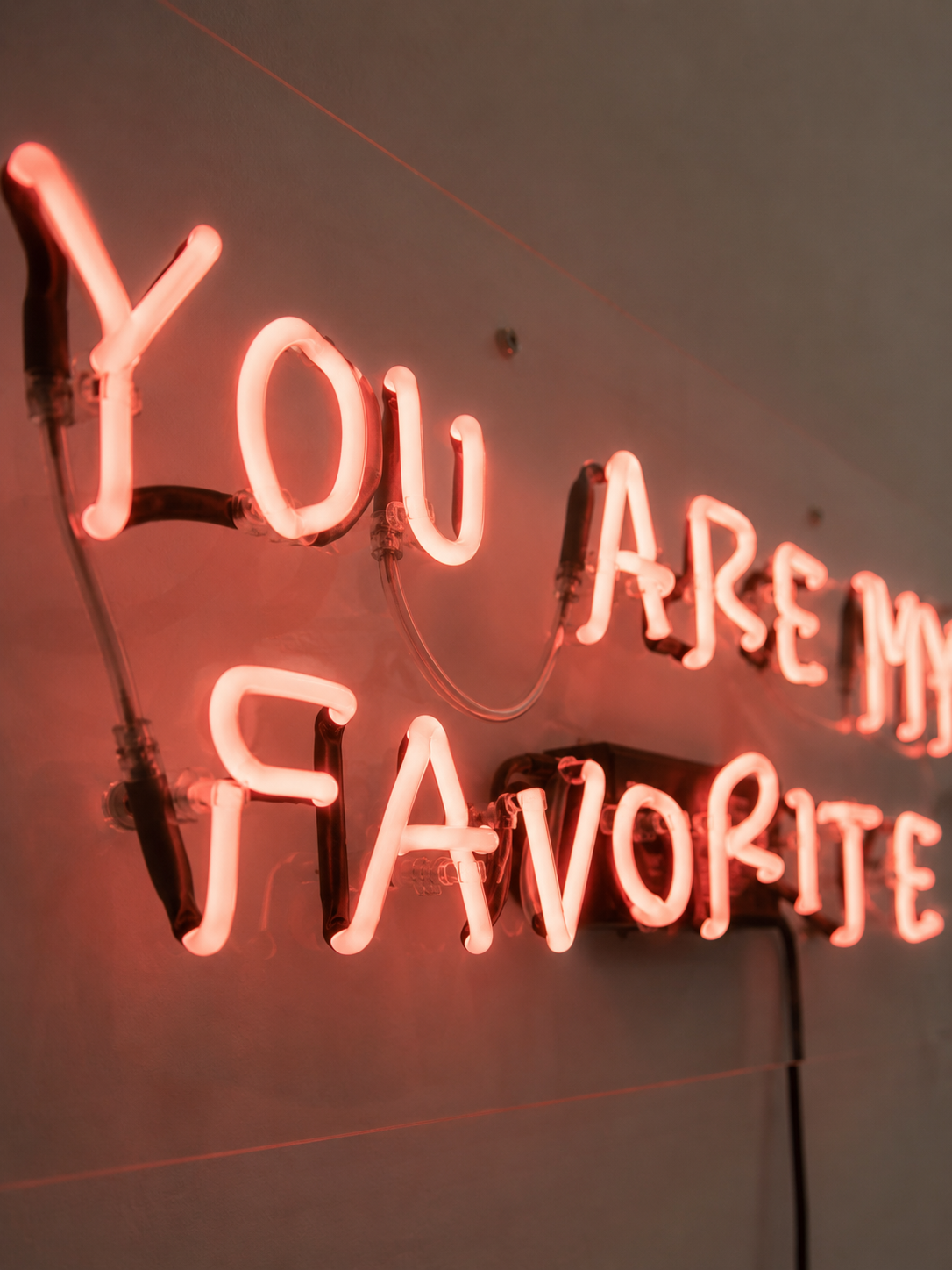YOU ARE MY FAVORITE NEON - Limitiert auf 15 Stück