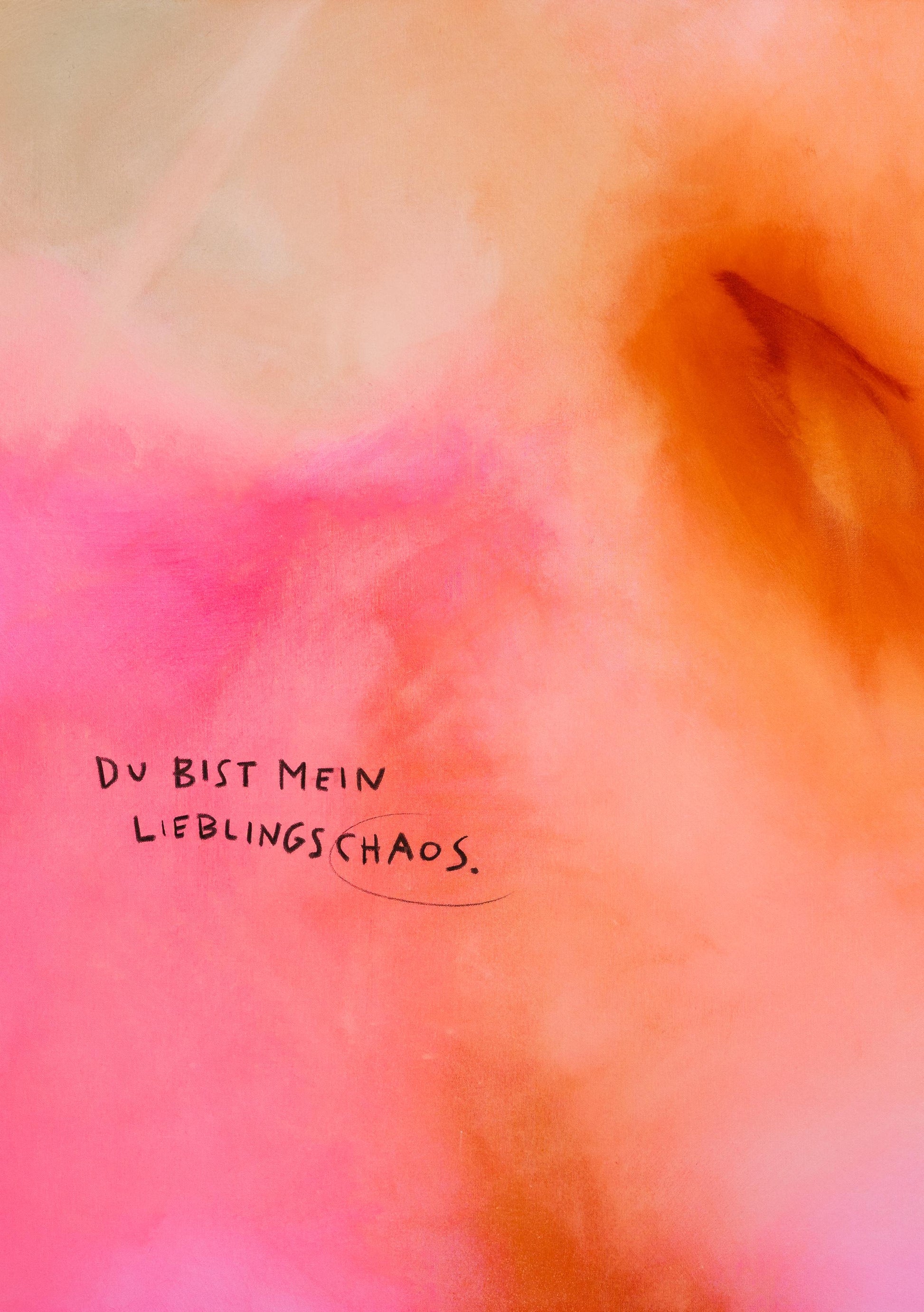 DU BIST MEIN LIEBLINGSCHAOS - Print