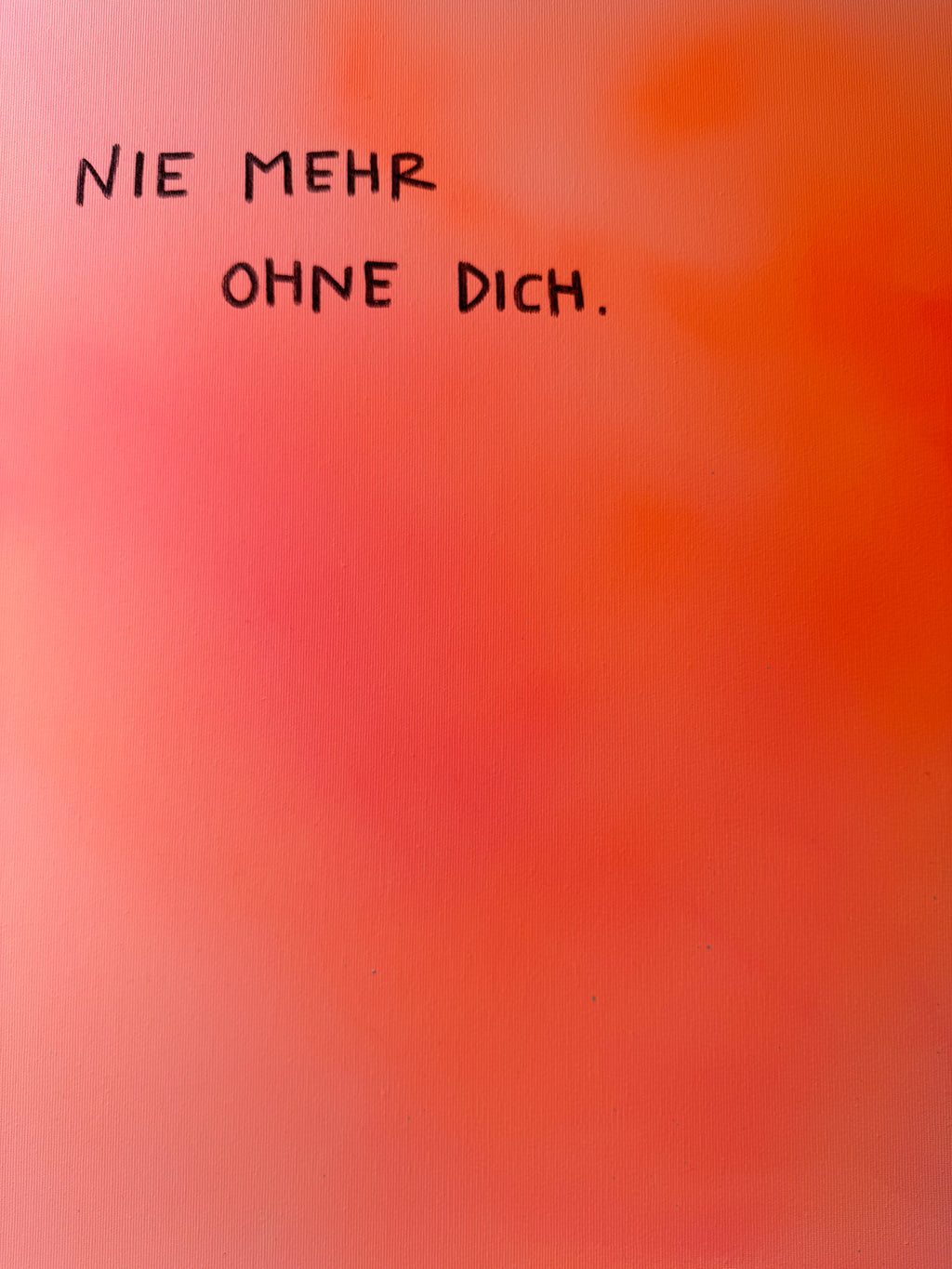 NIE MEHR OHNE DICH
