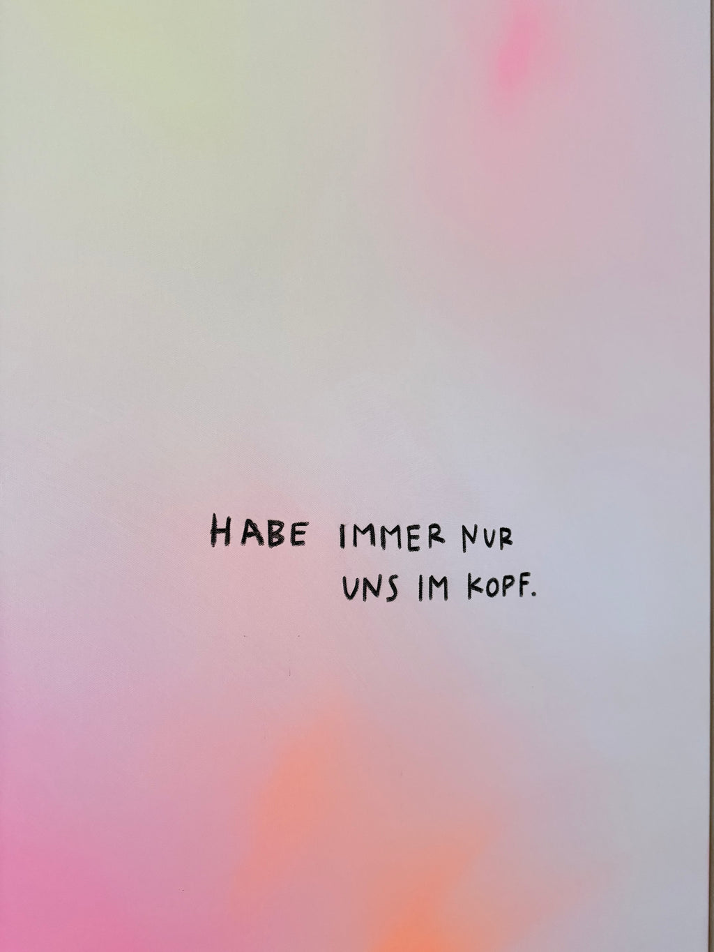 HABE IMMER NUR UNS IM KOPF